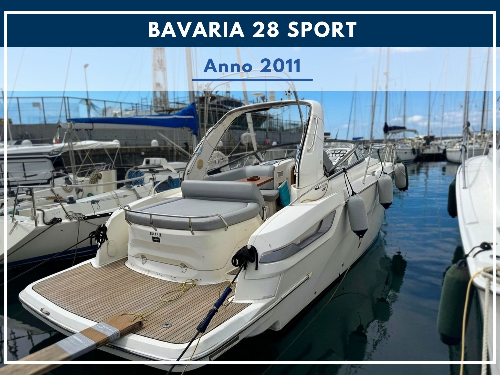NUOVO ARRIVO: BAVARIA 28 SPORT
