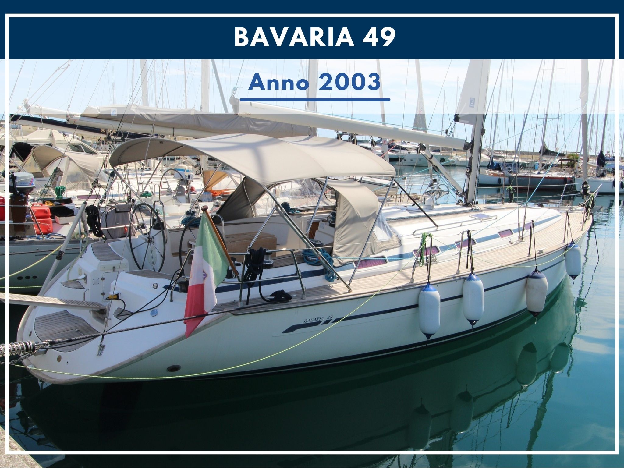 NUOVO ARRIVO: BAVARIA 49