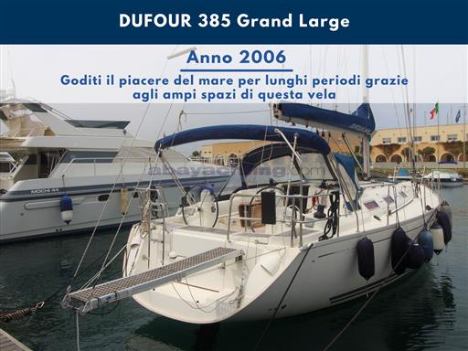 Nuovo Arrivo Dufour 385 Grand Large