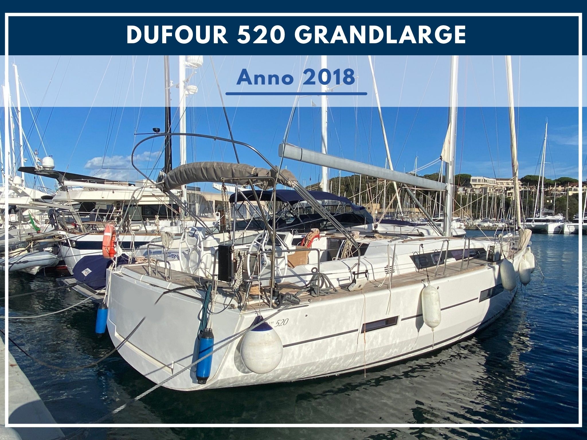 NUOVO ARRIVO: DUFOUR 520 GRANDLARGE