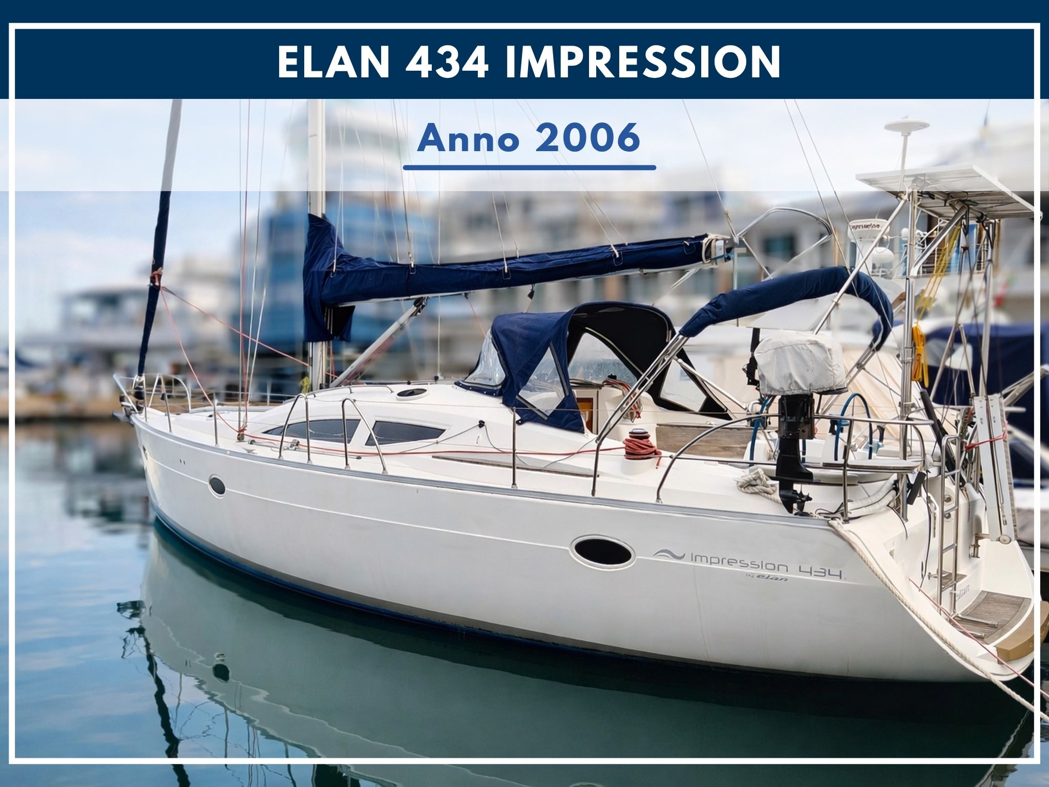 NUOVO ARRIVO: ELAN 434 IMPRESSION
