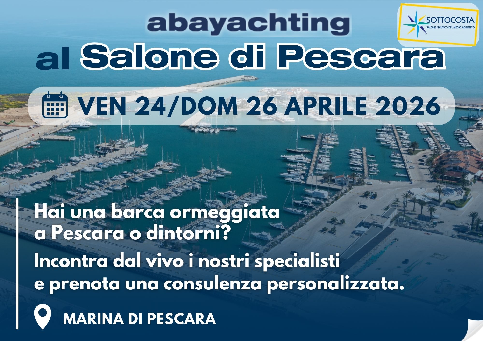 📢 Abayachting al Salone di Pescara - Incontriamoci a Marina di Pescara 24-26 Aprile