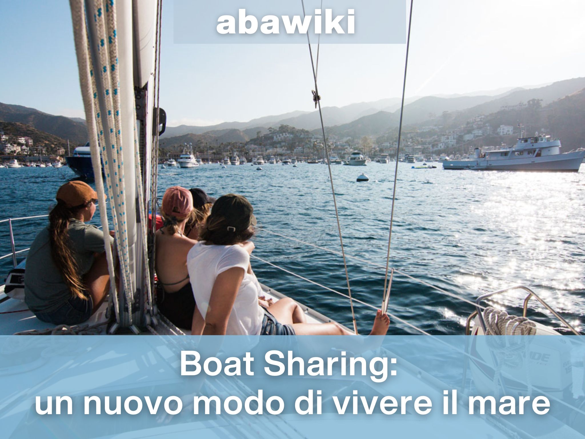 Boat Sharing: un nuovo modo di vivere il mare